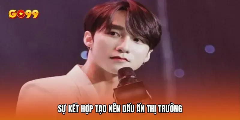 Sự kết hợp tạo nên dấu ấn thị trường